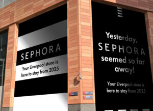 Sephora to continue northern expansion with Liverpool ONE store